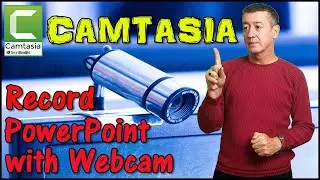 Add a Webcam to your PowerPoint presentation: Camtasia 2019 tutorial 