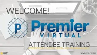 Golden Sierra Services & Premier Virtual Attendee Training