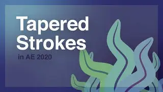 Tapered Strokes | After Effects Tutorial
