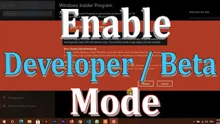 How to Enable Developer/Beta Mode in Windows 10
