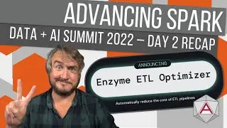 Advancing Spark - Data + AI Summit 2022 Day 2 Recap
