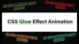 3D CSS Shadow Amazing Glow Effects, Text Effects Glow