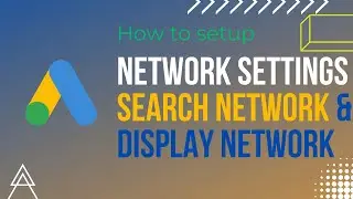 How to Use Networks in Google Ads to Reach Your Target Audience 