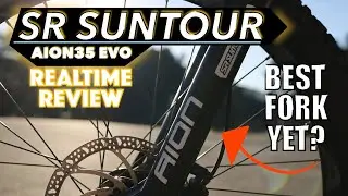 SR Suntour Aion 35 EVO: Realtime Review | Wolftick Rating