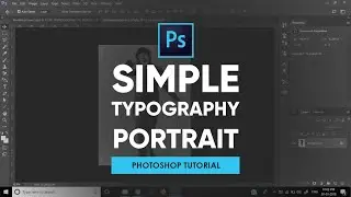 Make Simple Typography Portrait | Adobe Photoshop Tutorial