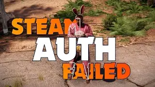 STEAM AUTH FAILED RUST | РАСТ