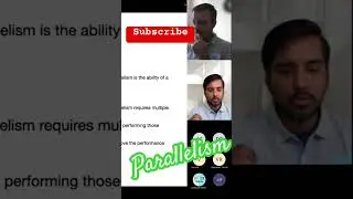 Parallelism | what makes it different than concurrency? 