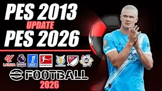 - ¡PES 2013 PATCH 2025/2026! - ¡Nuevo PARCHE 25/26!
