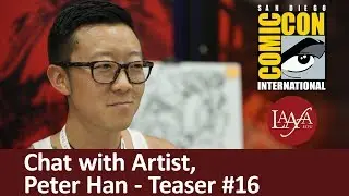 Peter Han Comic-Con Teaser
