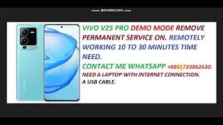VIVO V25 PRO DEMO MODE REMOVE PERMANENT HOW?