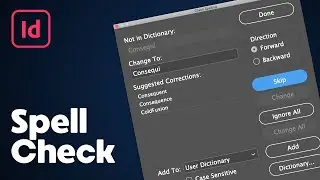 How to Spell Check in InDesign
