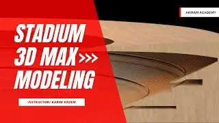 Stadium 3D Max Modeling - Lathe Modifier