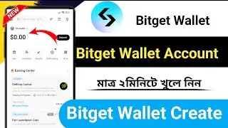 BITGET Wallet Account Create | Bitget WalletAccount Kivabe Khulbo | Bitget Wallet Account