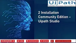 2 Installation Community Edition Uipath Studio