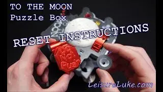 Reset Instructions Steps 1 to 10 for To The Moon Puzzle Box by Leisure Luke