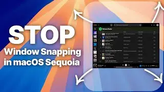 Stop Windows From Automatically Resizing in macOS Sequoia