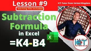 Lesson 9: Subtraction Formula in Excel | FREE Excel Course