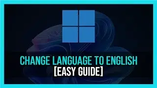 How To Change System Language On Windows 10  [Quick Guide]