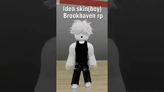 Idea skin/Идея для скина в брукхейвен рп//(boy) 🏡