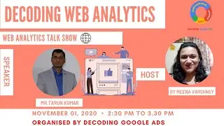 Decoding Web Analytics Talk Show--1st November 2020