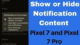 How to Show or Hide Notification Content in Lock Screen Pixel 7 Pro and Pixel 7
