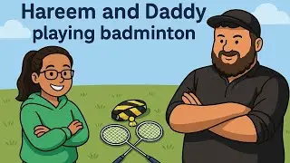 Hareem and daddy playing badminton