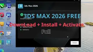 How to Install 3ds Max 2026 & Activate Free (Full Guide)