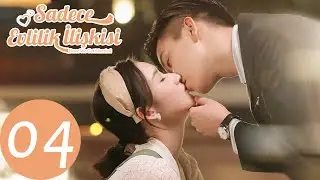 Sadece Evlilik İlişkisi | 4. Bölüm | Once We Get Married | 只是结婚的关系 | Wang Yu Wen, Wang Ziqi