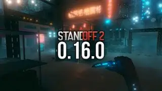 STANDOFF 2 0.16.0 UPDATE CONCEPT