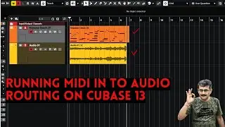 Running MIDI in to Audio Routing on Cubase 13