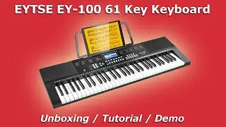 EYTSE EY-100 61 Key Budget Music Keyboard | Unboxing, Tutorial and Demo