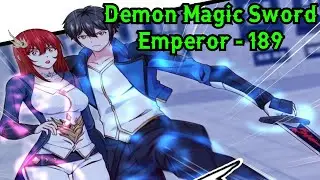 Demon Magic Sword Emperor Chapter 189 English || Demon Magic Sword Emperor 189 English || Manga