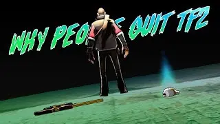 Why People Quit TF2