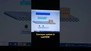 conveyor system in LabVIEW 