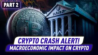 Macroeconomics: Interest Rates, Governments & Inflation Control Crypto | Part 2