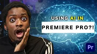 Using AI in Premiere Pro to Speed Up Your Workflows!
