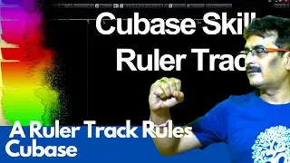 Cubase Rulers | A Ruler Track Rules Cubase | Deep Drive 🔥🔥🔥🔥🔥🔥🔥