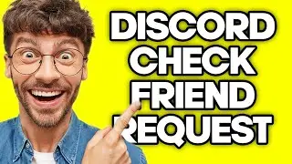 How To Check Friend Request On Discord Mobile (2023)