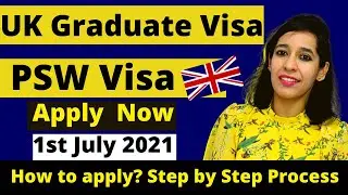 Post Study Work(PSW) Visa UK latest news - Graduate Route visa - 1st July 2021 Update | Demo of visa