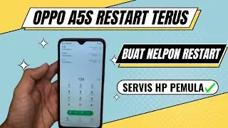 OPPO A5S RESTART SAAT TELEPON - BUAT NELPON HP MATI RESTART