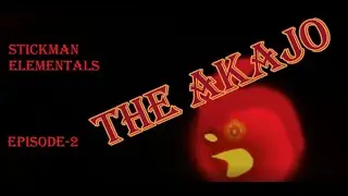 Stickman elementals | Stickman animation | Episode 2- The Akajo