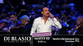 Celebra a mamá junto a Raúl Di Blasio