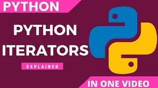 Iterators In Python Explained | Python Beginners Tutorial | List | Tuple | Set | Iter
