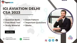 IGI AVIATION DELHI CSA 2023, Syllabus, Question Paper, Mock Test, Book, Exam Pattern, Study Material