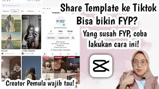 Agar FYP di Capcut lakukan cara ini! cuma share ke tiktok langsung fyp