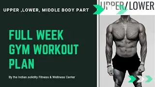 Full week workout plan  upper,lower, middle body #workout #gym #fitnessmotivation #gymworkout