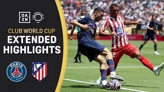 PSG Vs Atlético Madrid | FIFA Club World Cup Extended Highlights