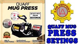 Quaff Mug Press Settings 11oz ll Lad Support ll 