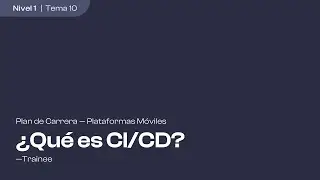 ¿Qué es CI/CD?