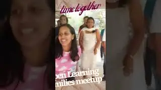 Open Learning Families meet up at Aarohi Campus